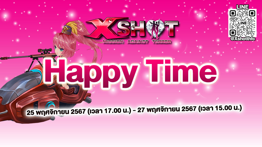 Xshot Happy Time Happy Day !!!